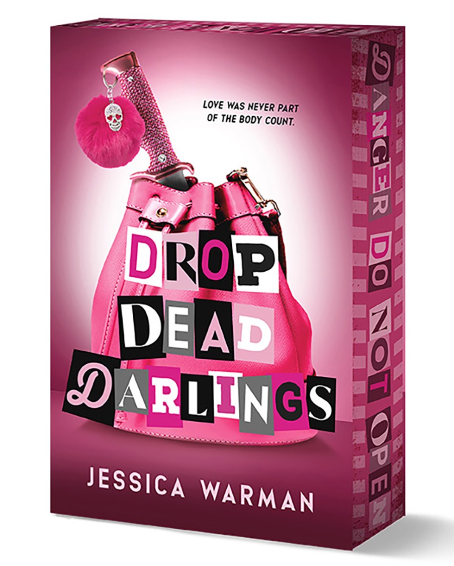 DROP DEAD DARLINGS 