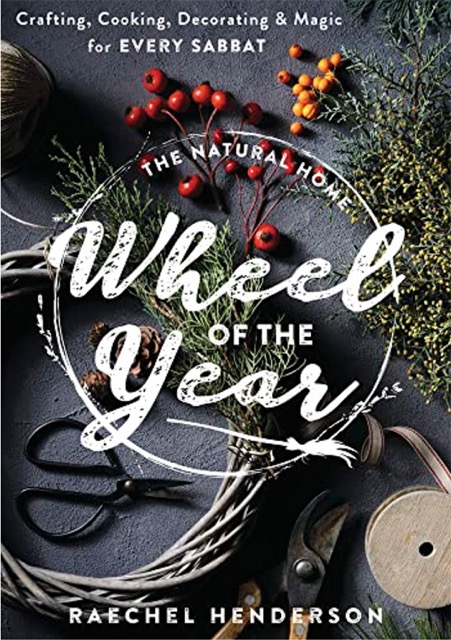 THE NATURAL HOME WHEEL OF THE YEAR