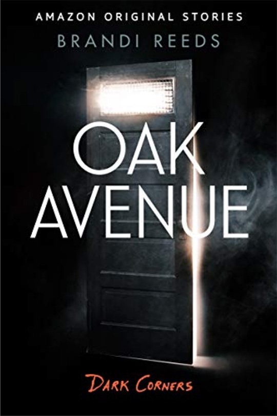 OAK AVENUE (Dark Corners Collection) 
