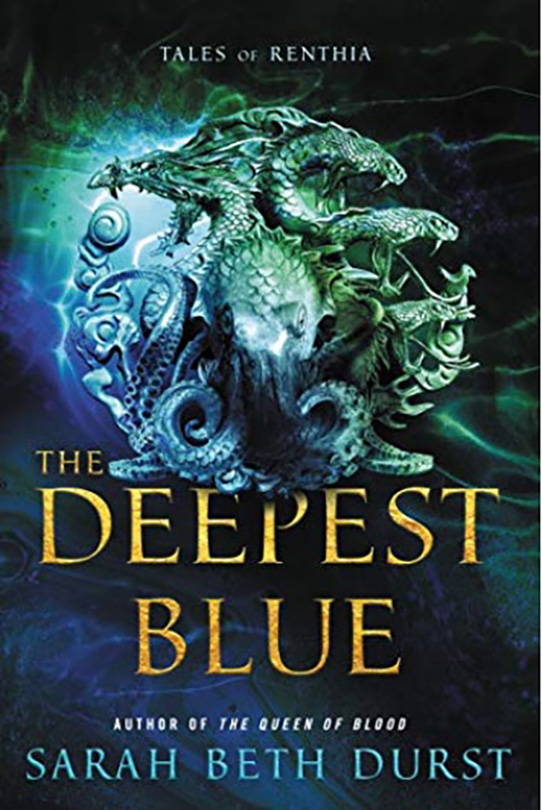 THE DEEPEST BLUE (TALES OF RENTHIA)