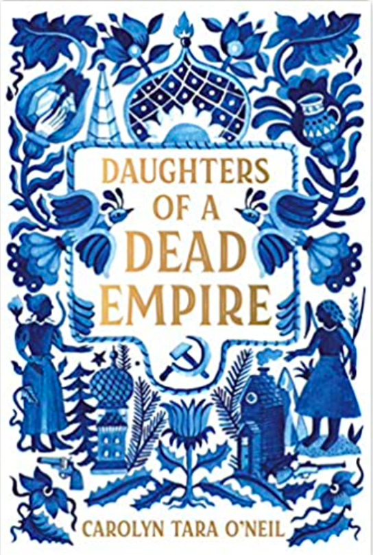 Daughters of a Dead Empire by Carolyn Tara O