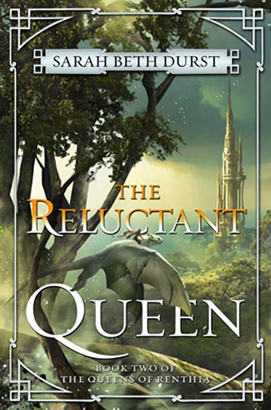 THE RELUCTANT QUEEN (A QUEEN OF RENTHIA NOVEL)